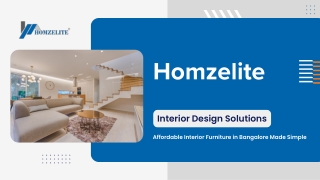 Transforming Living Spaces with Style & Precision | Homzelite