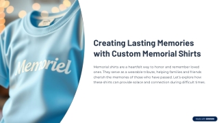 creating lasting memories with custom memorial