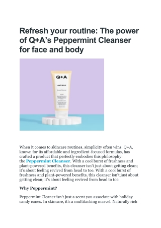 Refresh Your Skin with Q A Skin’s Invigorating Peppermint Cleanser