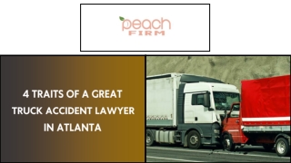 4 Traits of a Great Truck Accident Lawyer in Atlanta