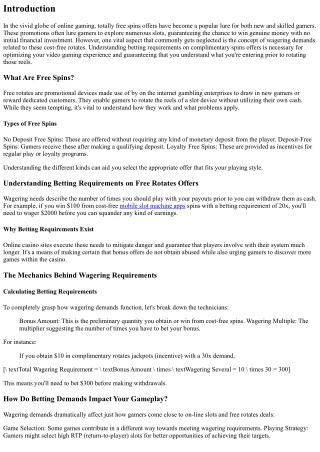 Comprehending Betting Needs on Free Spins Offers