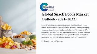Global-Snack-Foods-Market-Outlook-2021-2033