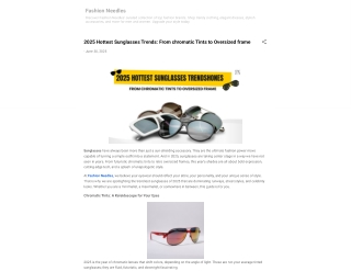 2025 Hottest Sunglasses Trends_ From chromatic Tints to Oversized frame