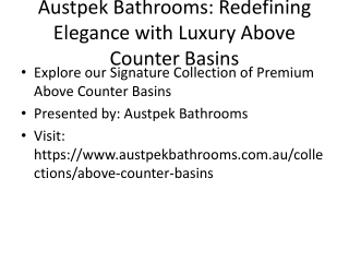 The Statement Sink: Elevate Interiors with Luxury Above Counter Basins