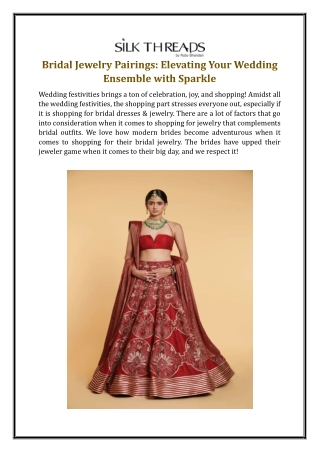 Bridal Jewelry Pairings: Elevating Your Wedding Ensemble with Sparkle