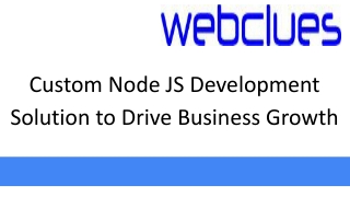 custom node js development solution to drive