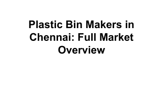 Plastic Bin Makers in Chennai_ Full Market Overview