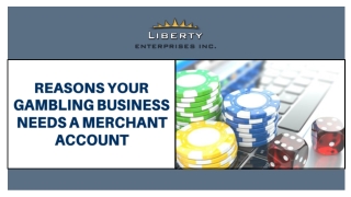 Reasons Your Gambling Business Needs a Merchant Account