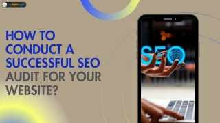 How to Conduct a Successful SEO Audit for Your Website