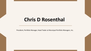 Chris D Rosenthal - A Market-Moving Analyst - Novelty, Ohio