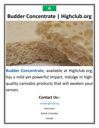 Budder Concentrate  Highclub.org