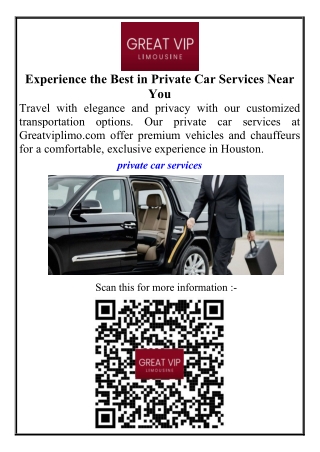 Experience the Best in Private Car Services Near You