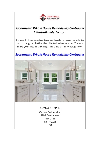 Sacramento Whole House Remodeling Contractor  Centralbuilderinc.com