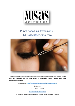 Punta Cana Hair Extensions | Musasaestheticspa.com