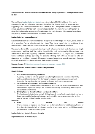 Suction Catheters Market Quantitative and Qualitative Analysis