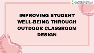 Improving Student Well-Being Through Outdoor Classroom Design