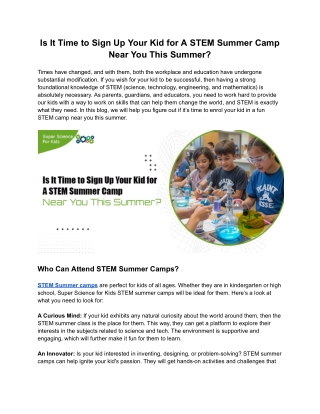 Is It Time to Sign Up Your Kid for A STEM Summer Camp Near You This Summer?