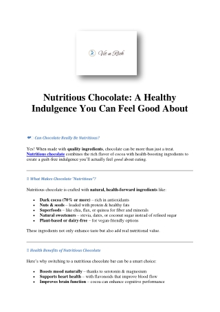 Nutritious Chocolate – Healthy, Delicious & Guilt-Free