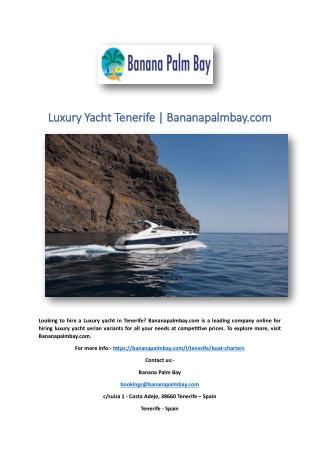 Luxury Yacht Tenerife | Bananapalmbay.com