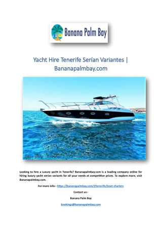 Yacht Hire Tenerife Serían Variantes | Bananapalmbay.com