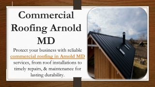 Commercial Roofing Arnold MD