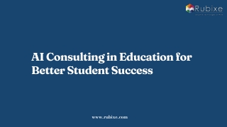 AI Consulting in Education for Better Student Success | Rubixe