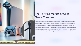 The Thriving Market of Used Game Consoles