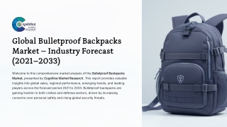 Bulletproof Backpacks Market Report