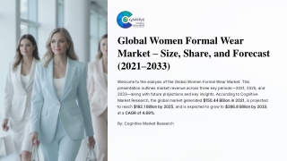 Global Women Formal Wear Market Size Share and Forecast 2021 2033
