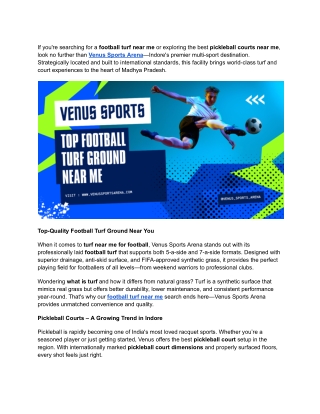 Discover the Best Football Turf & Pickleball Courts Near You at Venus Sports Arena, Indore
