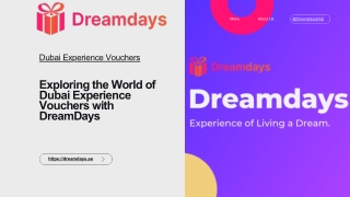 Exploring the World of Dubai Experience Vouchers with DreamDays
