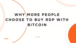 why more people choose to buy rdp with bitcoin
