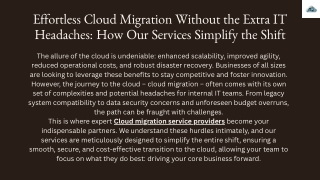 Effortless Cloud Migration Without the Extra IT Headaches How Our Services Simplify the Shift