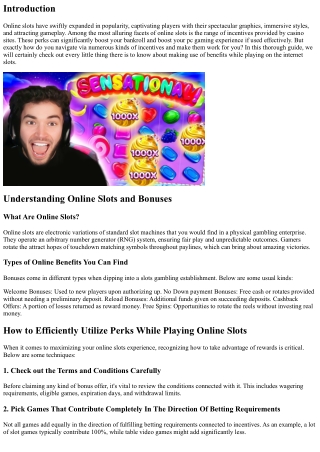 Just How to Properly Utilize Incentives While Playing Online Slot Machine