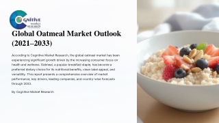 Global-Oatmeal-Market-Outlook-2021-2033