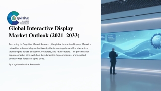 Global-Interactive-Display-Market-Outlook-2021-2033