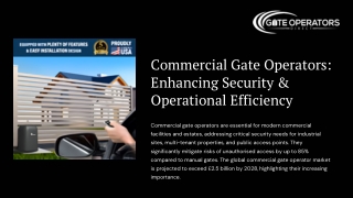 Commercial Gate Operators: Enhancing Security & Operational Efficiency