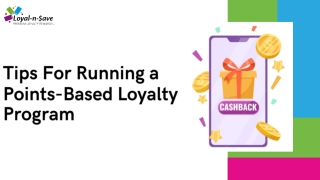 Tips For Running a Points-Based Loyalty Program