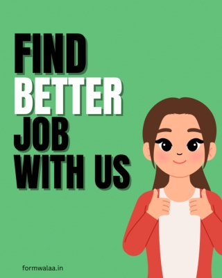 Find better job with us- Formwalaa, your career partner