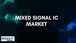 Mixed Signal IC Market