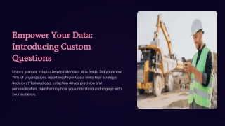 empower your data introducing custom questions