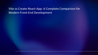 Vite vs Create-React-App: A Complete Comparison for Modern Front-End Development