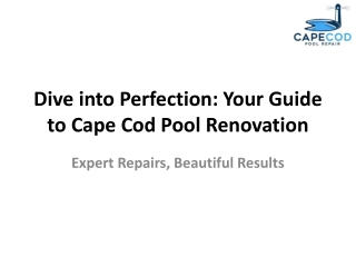 dive into perfection your guide to cape cod pool renovation
