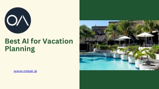 Best AI for Vacation Planning