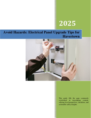 Avoid Hazards- Electrical Panel Upgrade Tips for Havertown