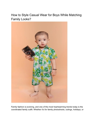How to Style Casual Wear for Boys While Matching Family Looks_