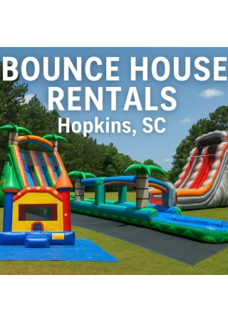Bounce House Rentals Hopkins, SC