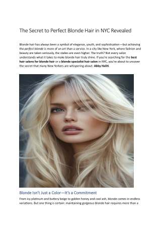 The Secret to Perfect Blonde Hair in NYC Revealed