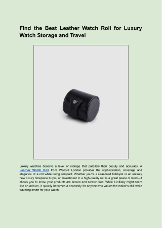 Find the Best Leather Watch Roll for Luxury Watch Storage and Travel