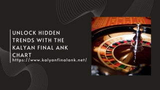 Unlock Hidden Trends with the Kalyan Final Ank Chart
